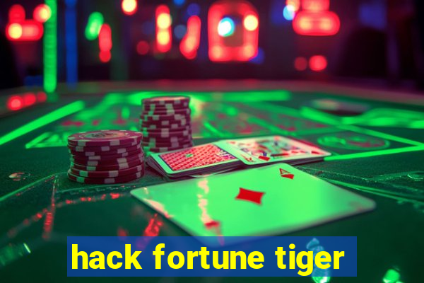 hack fortune tiger